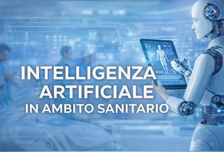INTELLIGENZA ARTIFICIALE IN AMBITO SANITARIO